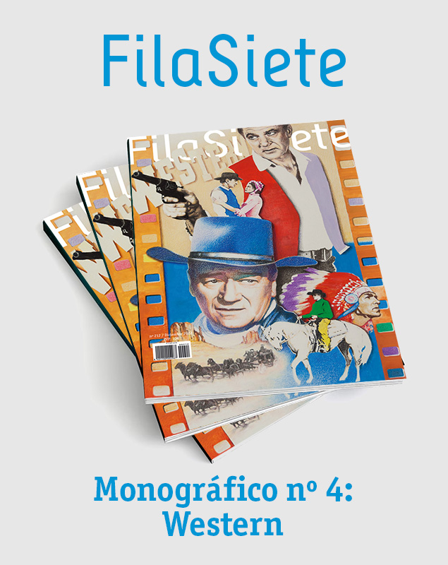 FilaSiete - Monográfico Western