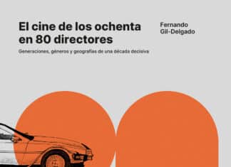 Nuevo libro: El cine de los ochenta en 80 directores El cine de los ochenta en 80 directores